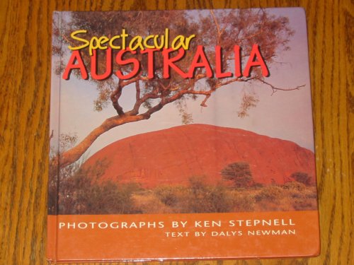 Stock image for Spectacular Australia for sale by AwesomeBooks