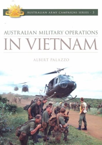 9781876439101: Australian Military Operations in Vietnam: v. 3 (Australian Army Campaigns Series)