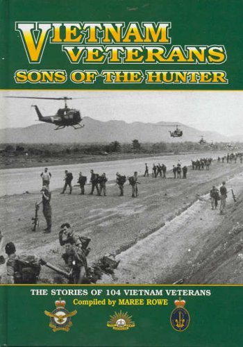 Stock image for Vietnam Veterans: Sons of the Hunter: The Stories of 104 Vietnam Veterans for sale by Lectioz Books