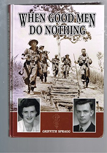 Stock image for When Good Men Do Nothing. for sale by BOOKHOME SYDNEY