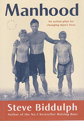 Beispielbild fr Manhood: An Action Plan for Changing Men's Lives zum Verkauf von WorldofBooks