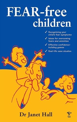 Stock image for Fear Free Children (The Busy Parents Series) for sale by Reuseabook