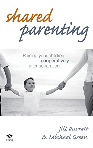 9781876451721: Shared Parenting: Raising Your Children Cooperatively After Separation