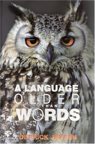 Stock image for A LANGUAGE OLDER THAN WORDS for sale by Dromanabooks