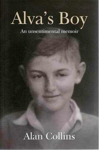 9781876462666: Alva's Boy: An Unsentimental Memoir