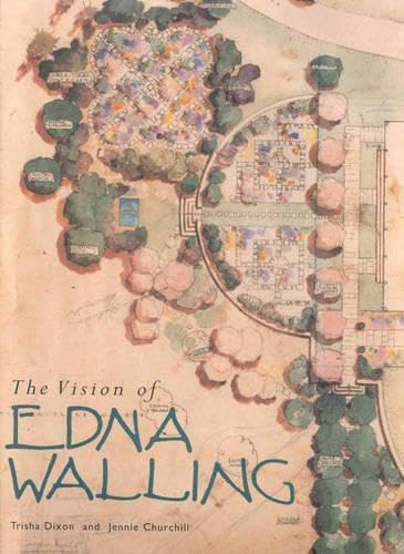 Stock image for Vision of Edna Walling for sale by WorldofBooks