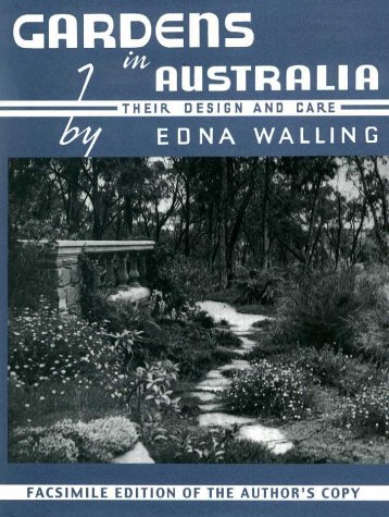 Imagen de archivo de Gardens in Australia: Their Designs and Care a la venta por Boodle Books