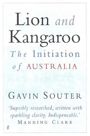 Beispielbild fr Lion and Kangaroo: The Initiation of Australia zum Verkauf von BookScene
