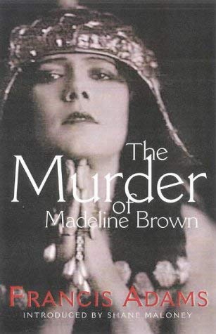 Stock image for THE MURDER OF MADELINE BROWN for sale by Grandmahawk's Eyrie