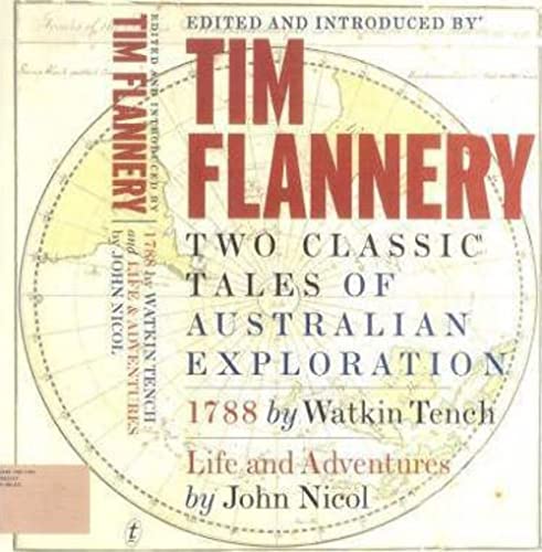 Two classic tales of Australian exploration (9781876485610) by Tim Flannery
