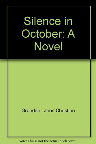 9781876485658: Silence in October: A Novel