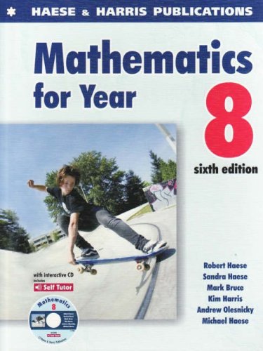 Mathematics for Year 8 (Middle Years: Standard) (9781876543402) by Michael Haese; Sandra Haese; Robert Haese; R.C. Haese