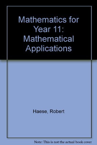 Mathematics for Year 11 (9781876543778) by Robert Haese; Sandra Haese; Michael Haese