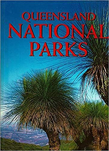 Stock image for Queensland National Parks for sale by Reuseabook