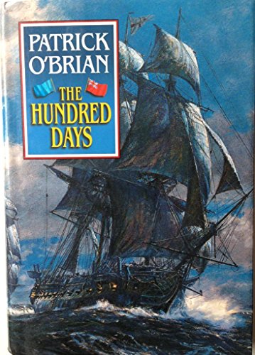 9781876584115: The Hundred Days - The Aubrey/Maturin Novels, Book 20