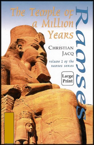 The Temple of a Million Years: Ramses II (Volume 2) (9781876584450) by Christian Jacq