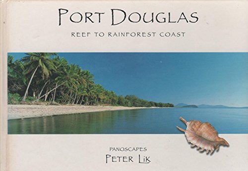 Stock image for Port Douglas Reef to Rainforest Coast for sale by HPB Inc.