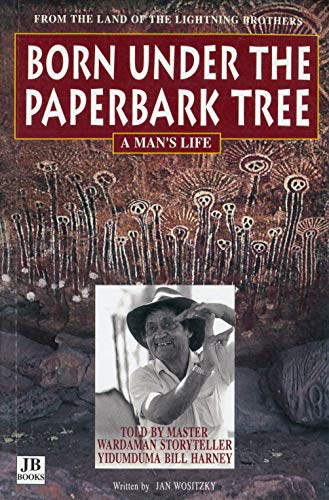 Beispielbild fr Born under the Paperbark Tree: A Man's Life zum Verkauf von WorldofBooks