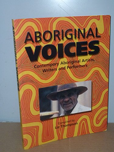 9781876622046: Aboriginal Voices: Contemporary Aboriginal Artists, Writers and Performers