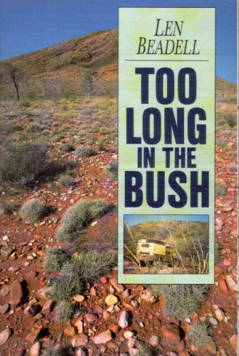 Imagen de archivo de Too Long in the Bush a la venta por HPB-Red