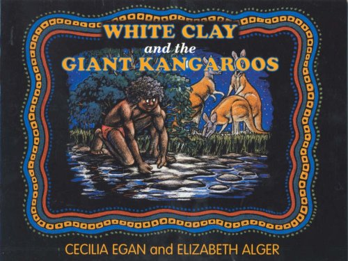 Beispielbild fr White Clay and the Giant Kangaroo zum Verkauf von Ammareal
