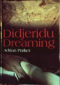 Stock image for Didjeridu Dreaming for sale by Take Five Books