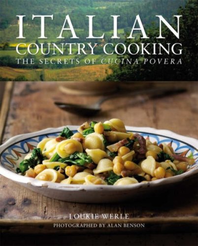 Beispielbild fr Italian Country Cooking: The Secrets of Cucina Povera (Food and Mood) zum Verkauf von WeBuyBooks
