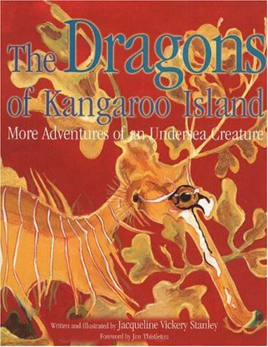 9781876677589: Dragons of Kangaroo Island: More Adventures of an Undersea Creature