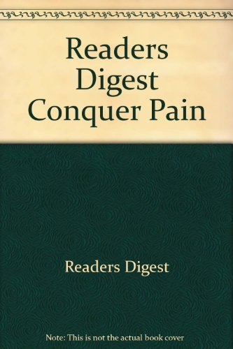 Stock image for Readers Digest Conquer Pain for sale by Bahamut Media