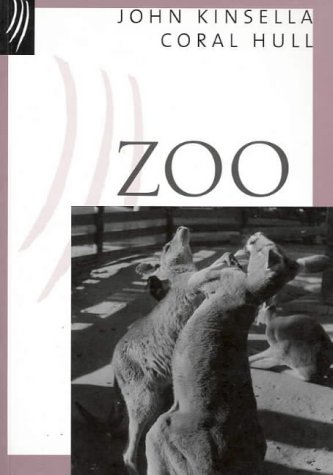 Zoo (9781876749125) by Kinsella, John; Hull, Coral