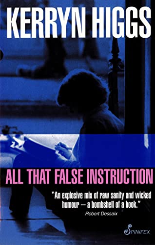 Imagen de archivo de All That False Instruction a la venta por Roundabout Books