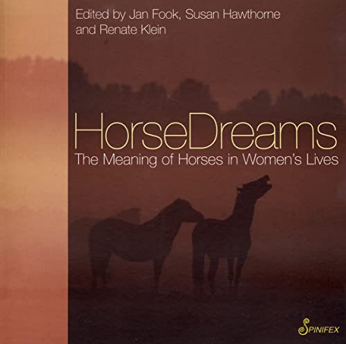 Beispielbild fr HorseDreams: The Meaning of Horses in Women's Lives (The Meaning of . . . in Women's Lives series) zum Verkauf von SecondSale