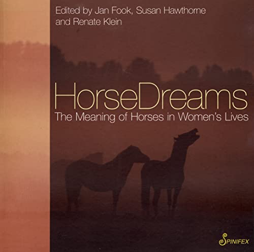 Horse Dreams: The Meaning of Horses in Women's Lives