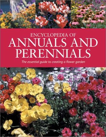 Beispielbild fr Encyclopedia of Annuals and Perennials zum Verkauf von HPB-Ruby