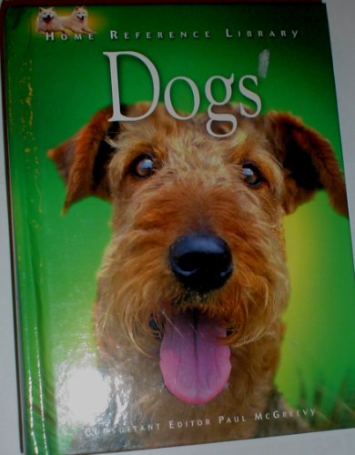 Beispielbild fr Dogs (Home Reference Library) zum Verkauf von SecondSale
