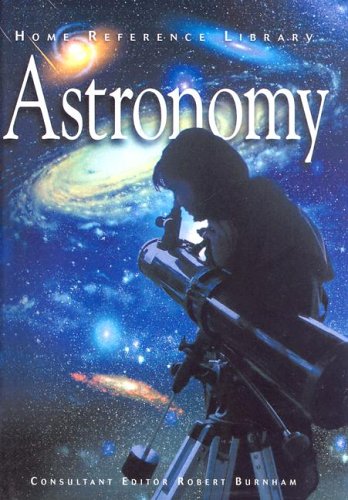 Stock image for Home Reference Library : Astronomy for sale by Better World Books: West