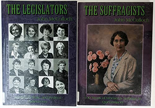 9781876780609: From Suffragists to Legislators: