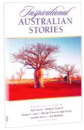 Stock image for Inspirational Australian Stories for sale by Reuseabook