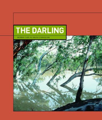 Imagen de archivo de The Darling (Murray Darling Basin Commission) a la venta por Rotary Club of Albert Park