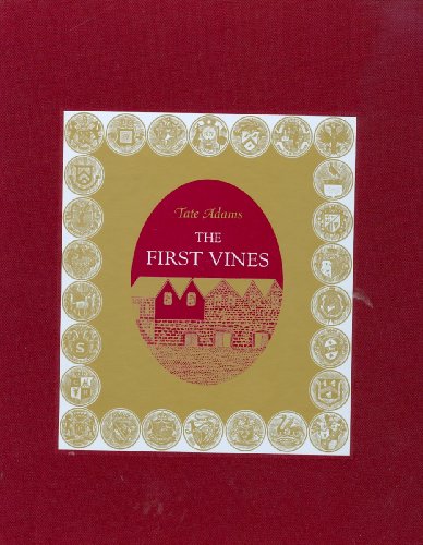 Beispielbild fr The First Vines zum Verkauf von Powell's Bookstores Chicago, ABAA