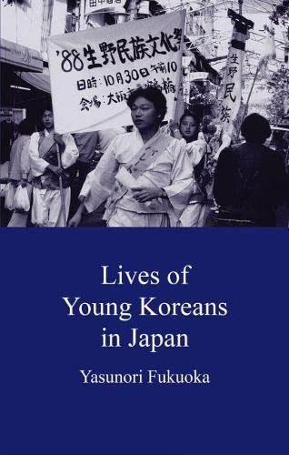 9781876843007: Lives of Young Koreans in Japan (Japanese Society Series)