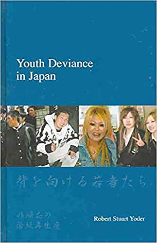 Beispielbild fr Youth Deviance in Japan: Class Reproduction of Non-Conformity (Japanese Society Series) zum Verkauf von dsmbooks
