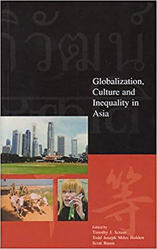 Imagen de archivo de Globalization, Culture and Inequality in Asia a la venta por Kennys Bookshop and Art Galleries Ltd.