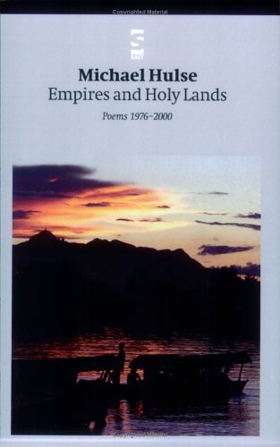 Beispielbild fr Empires and Holy Lands: Poems 1976-2000 (Salt Modern Poets) zum Verkauf von WorldofBooks