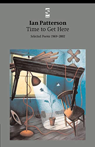 Beispielbild fr Time to Get Here: Selected Poems 1969-2002: zum Verkauf von WorldofBooks