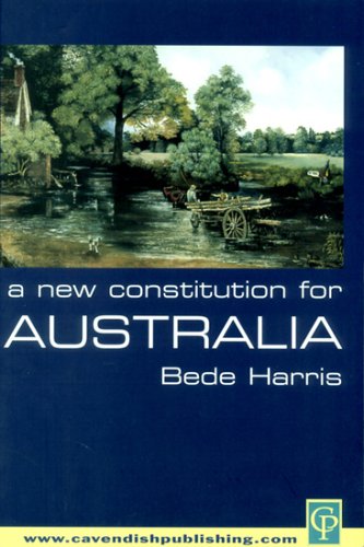 Stock image for A New Constitution for Australia for sale by Blackwell's