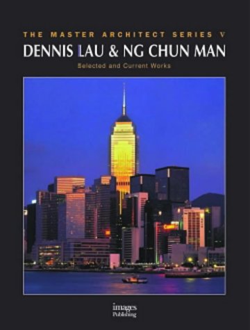 Dennis Lau & NG Chun Man: MAS V (Master Architect Series, 5) (9781876907112) by Lau, Dennis