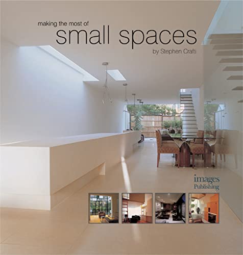 Stock image for Making the Most of Small Spaces for sale by SecondSale