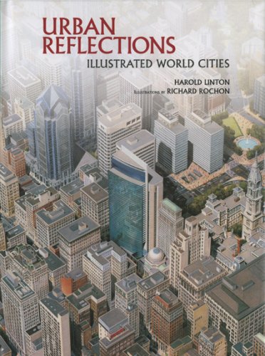 Stock image for Urban Reflections: Illustrated World Cities for sale by Mahler Books