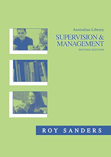 Stock image for Australian Library Supervision and Management (Topics in Australasian Library and Information Studies) for sale by WorldofBooks